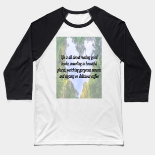 The Real Meaning of Life Baseball T-Shirt